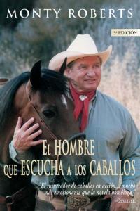 EL HOMBRE QUE ESCUCHA A LOS CABALLOS, de Roberts | portada del libro