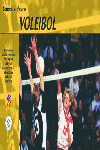 Conocer el Deporte. VOLEIBOL, de International Volleyball Federation Real Federación Española de Voleibol The English Volleyb