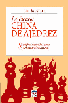 LA ESCUELA CHINA DE AJEDREZ, de Wenzhe, Liu | portada del libro
