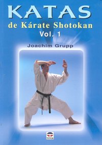 KATAS DE KÁRATE SHOTOKAN. VOL. 1, de Grupp | portada del libro