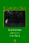 EL LANZADO A MOSCA, de Jaworowski, Ed | portada del libro