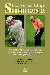 30 CLAVES PARA JUGAR AL GOLF COMO SERGIO GARCÍA, de Andrisani, John | portada del libro