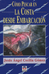 CÓMO PESCAR EN LA COSTA DESDE EMBARCACIÓN, de Cecilia Gómez | portada del libro