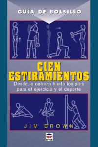 GUÍA DE BOLSILLO. CIEN ESTIRAMIENTOS, de Brown | portada del libro