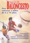 MANUAL DE BALONCESTO PARA ENTRENAR A NIÑOS DE 6 A 14 AÑOS | portada del libro