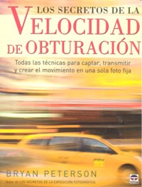 SECRETOS DE LA VELOCIDAD DE OBTURACION,LOS, de PETERSON | portada del libro