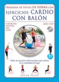 EJERCICIOS CARDIO CON BALÓN.LIBRO Y DVD, de Filep, Julia | portada del libro