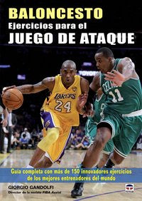 BALONCESTO EJERCICIOS PARA EL JUEGO DE ATAQUE, de Gandolfi, Giorgio | portada del libro