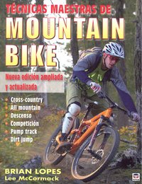TECNICAS MAESTRAS DE MOUNTAIN BIKE, de LOPES | portada del libro