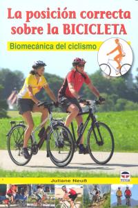 LA POSICIÓN CORRECTA SOBRE LA BICICLETA, de Neub, Juliane | portada del libro