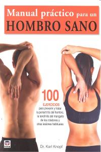 MANUAL PRÁCTICO PARA UN HOMBRO SANO, de Knopf, Karl | portada del libro