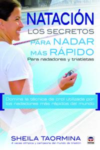 Natación. Los secretos para nadar más rápido, de Taormina | portada del libro