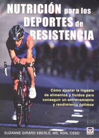 Nutrición para los deportes de resistencia, de Girard Eberle, Suzanne | portada del libro