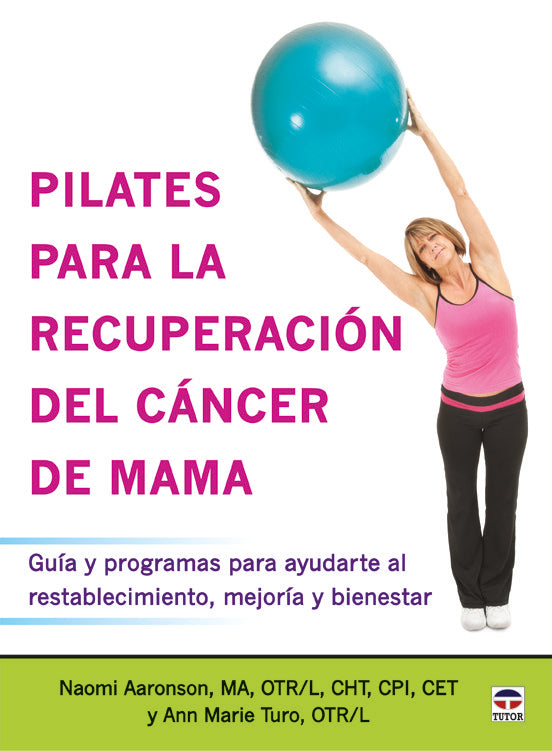 Pilates para la recuperación del cáncer de mama, de Aaronson, Naomi | portada del libro