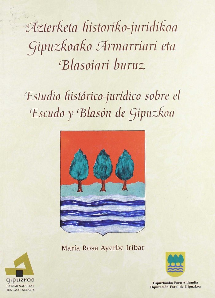 ESTUDIO HISTORICO-JURIDICO SOBRE EL ESCUDO Y BLASON DE GIPUZ | portada del libro