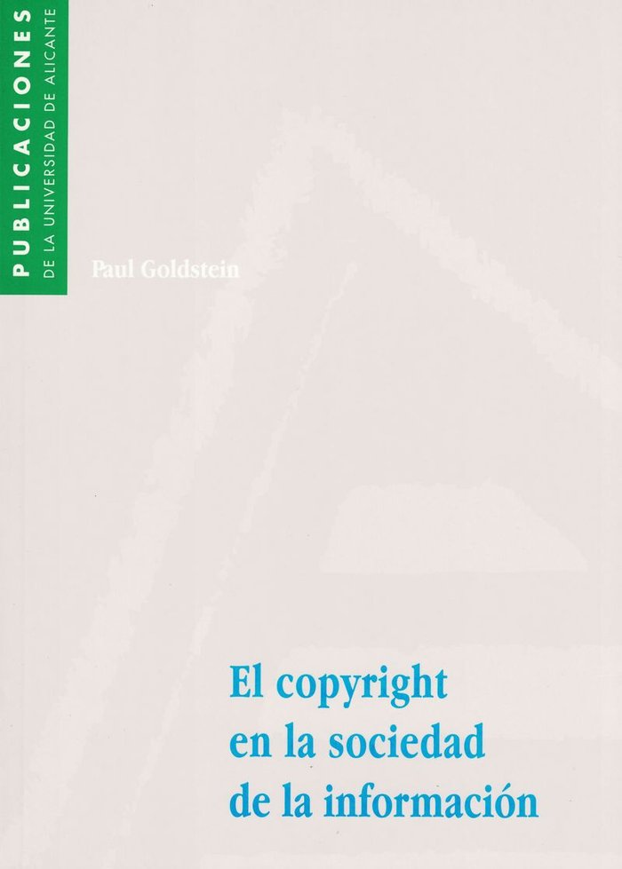 El copyright en la sociedad de la información, de Goldstein | portada del libro