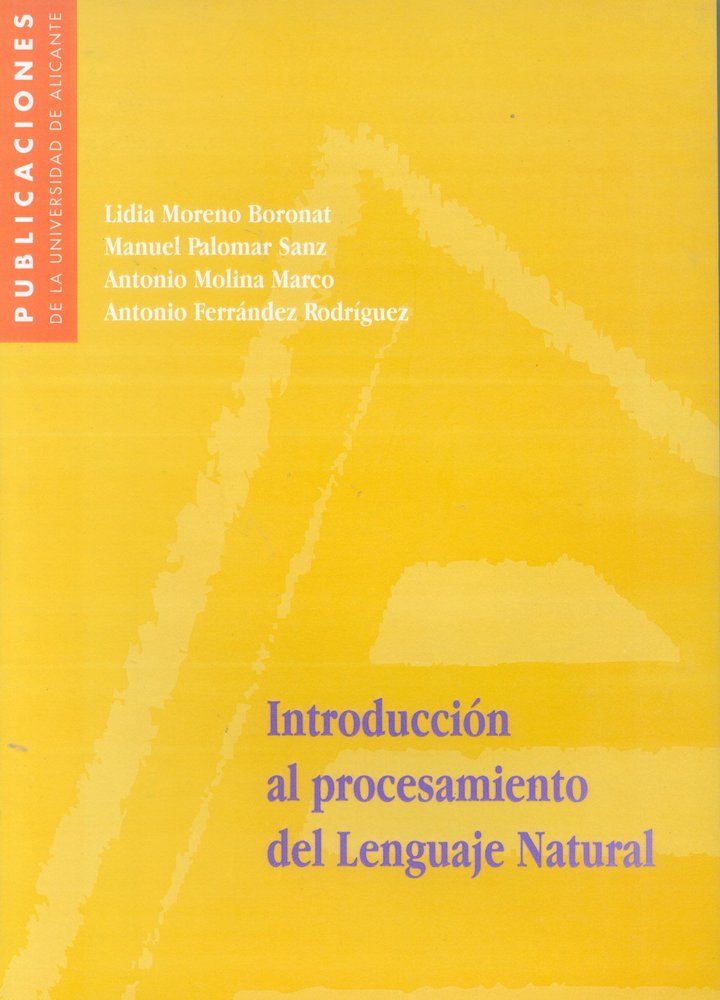 INTRODUCCION AL PROCESAMIENTO DEL LENGUAJE NATURAL, de MORENO BORONAT | portada del libro