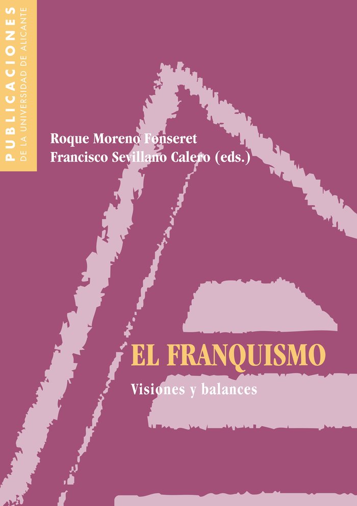 El franquismo: visiones y balances | portada del libro