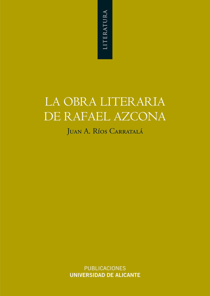 La obra literaria de Rafael Azcona, de Ríos Carratalá | portada del libro
