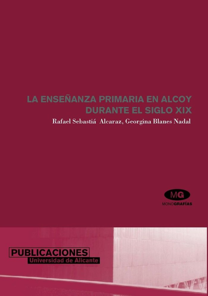 La enseñanza primaria en Alcoy durante el siglo XIX, de Sebastià Alcaraz | portada del libro