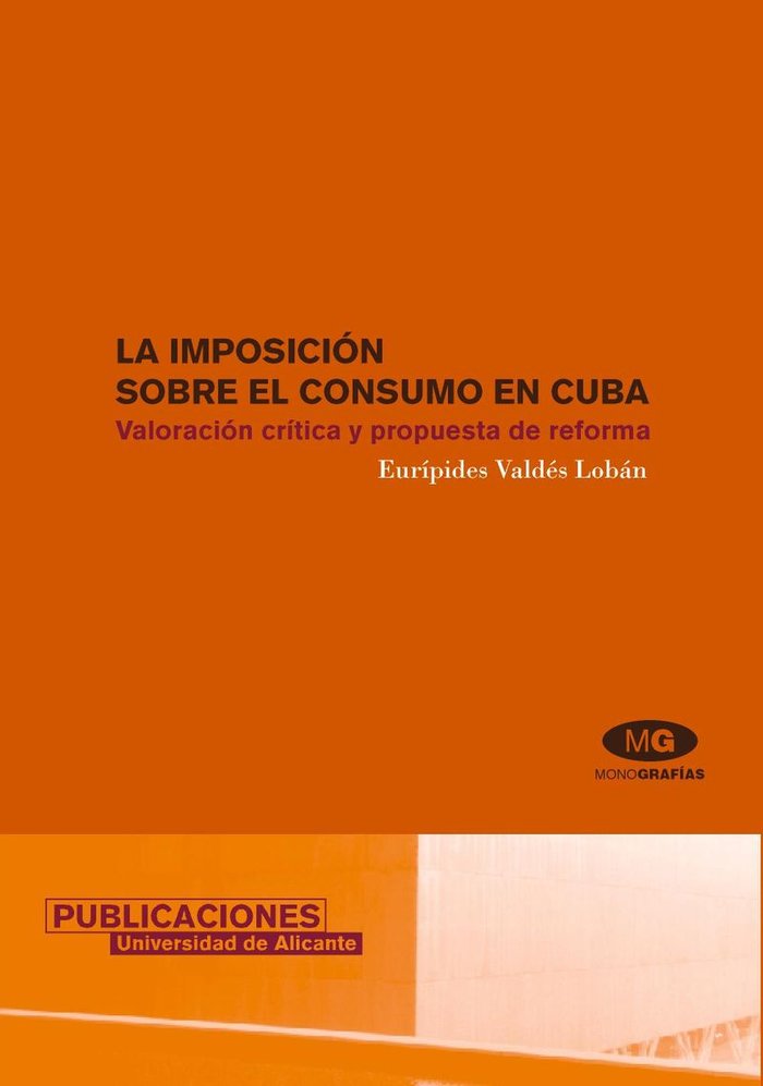La imposición sobre el consumo en Cuba, de Valdés Lobán, Eurípides | portada del libro