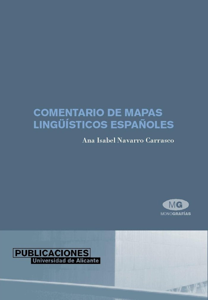 Comentario de mapas lingüísticos españoles, de Navarro Carrasco, Ana Isabel | portada del libro