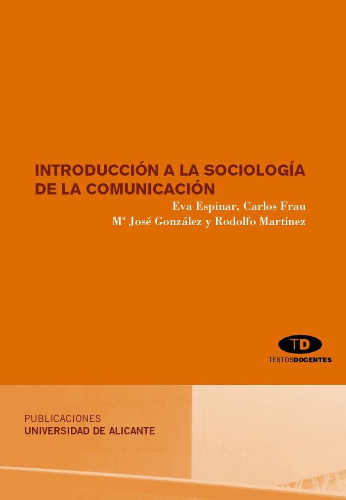 Introducción a la sociología de la comunicación, de Espinar Ruiz | portada del libro