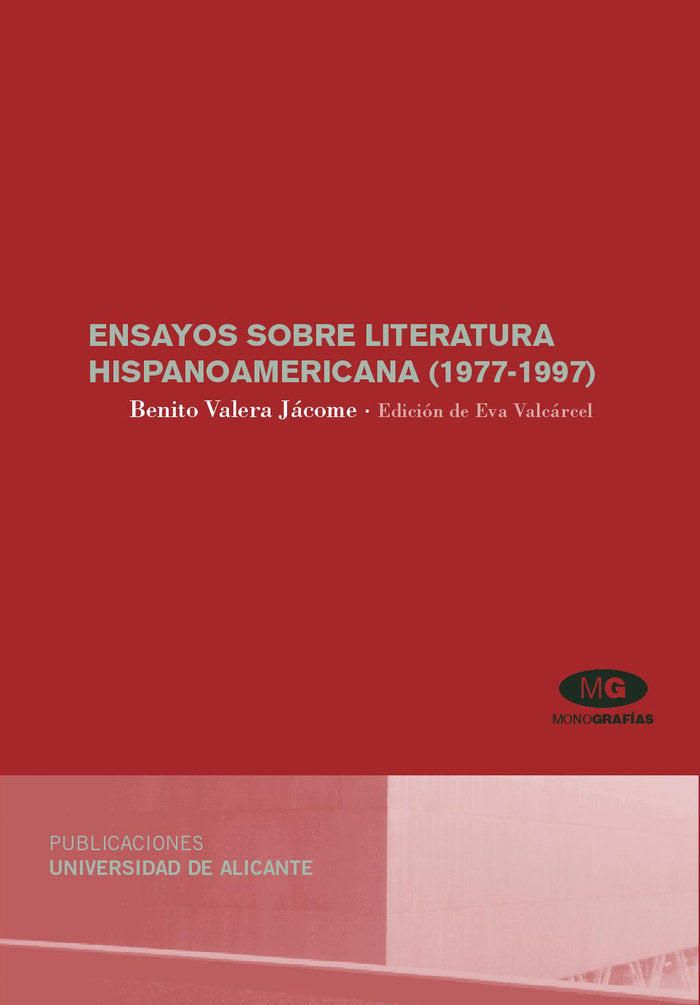 Ensayos sobre literatura hispanoamericana (1977-1997), de Valera Jácome | portada del libro