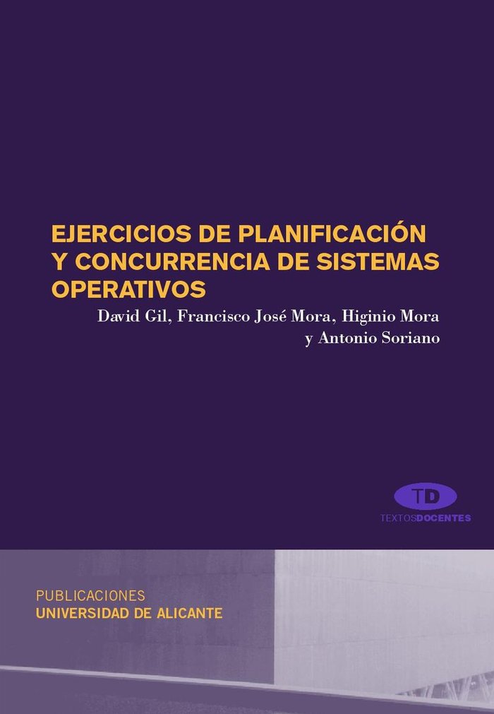 Ejercicios de planificación y concurrencia de sistemas operativos, de Gil Méndez | portada del libro