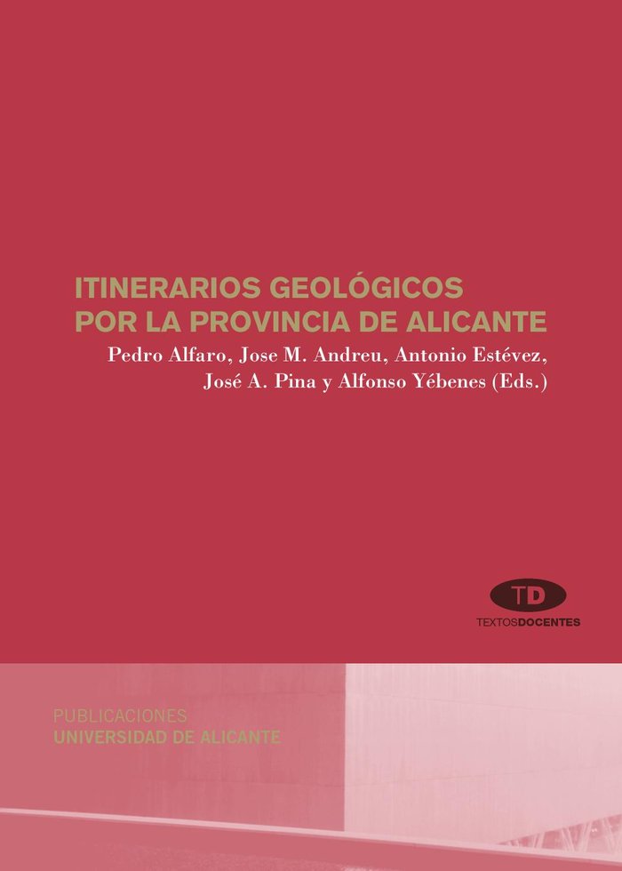 Itinerarios geológicos por la provincia de Alicante, de Estévez Rubio | portada del libro