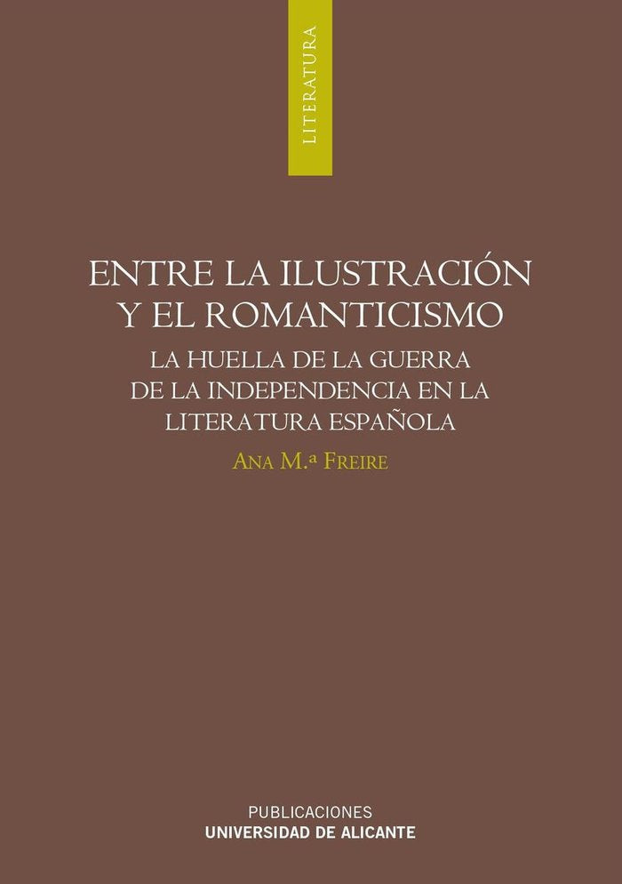 Entre la Ilustración y el Romanticismo, de Freire López | portada del libro