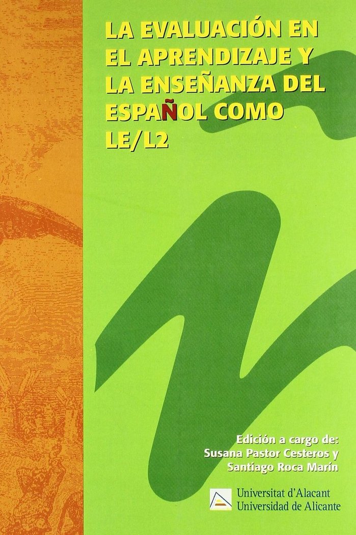 La evaluación en el aprendizaje y la enseñanza del español como LE/L2, de Pastor Cesteros | portada del libro