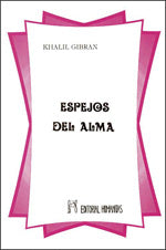 Espejos del alma, de Khalil | portada del libro
