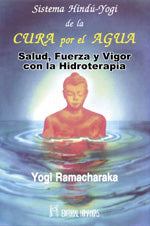 Sistema hindú-yogui de la cura por el agua, de Yogui Ramacharaka | portada del libro