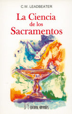 La ciencia de los sacramentos, de C. W. | portada del libro