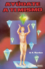 Ayúdate a ti mismo, de O. S. | portada del libro