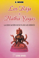 Los raja y hatha yogas, de E. | portada del libro
