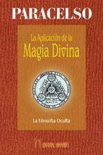 La aplicación de la magia divina, de Paracelso | portada del libro