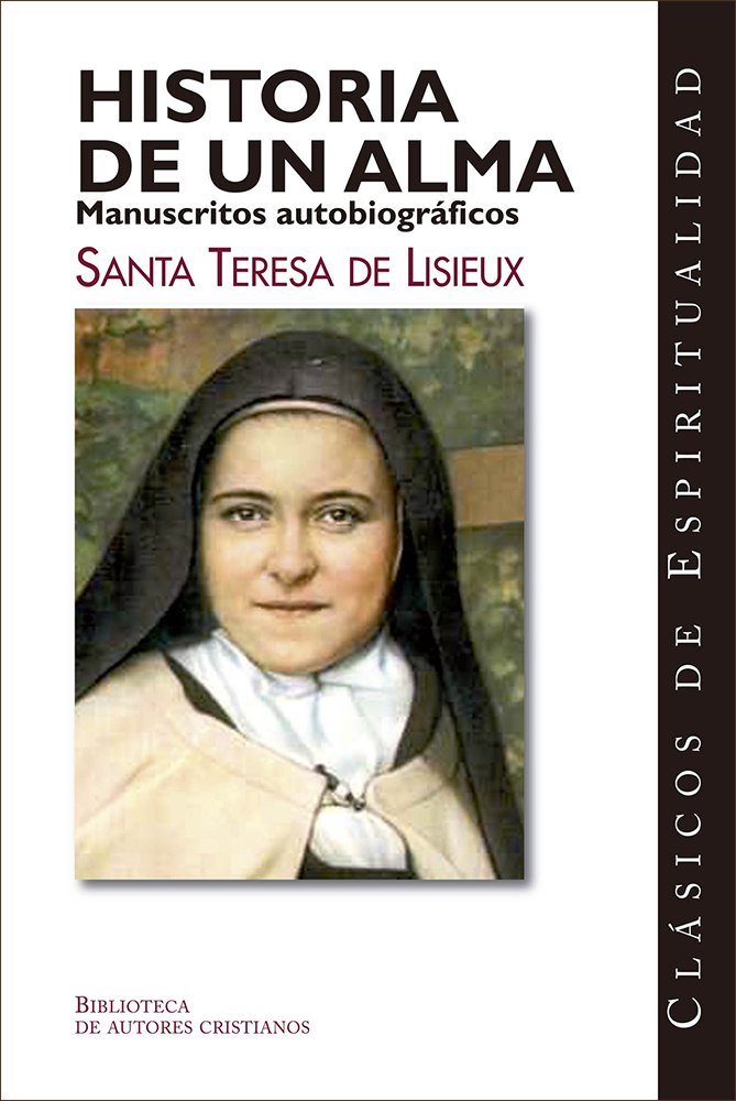 Historia de un alma, de Santa Teresa de Lisieux | portada del libro