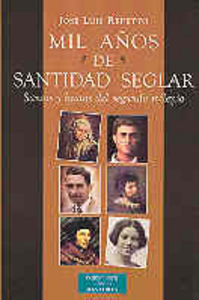 Mil años de santidad seglar en la Iglesia, de Repetto Bettes, José Luis | portada del libro