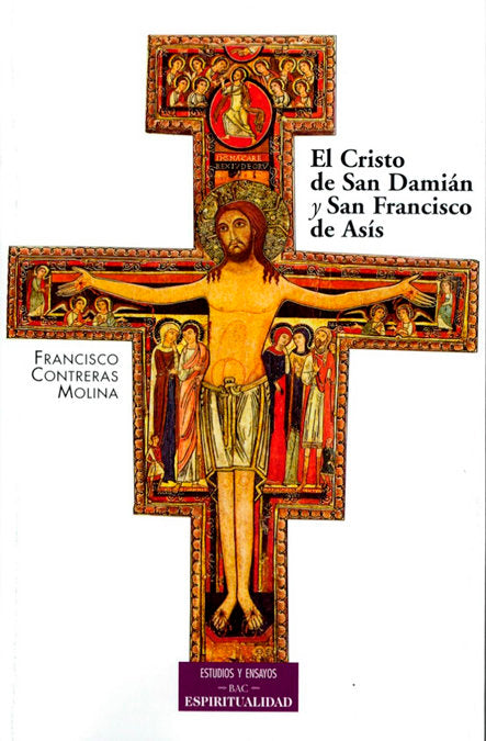 El Cristo de San Damián y San Francisco de Asís, de Contreras Molina, Francisco | portada del libro