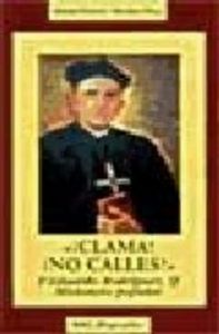 ¡Clama! ¡No calles!, de Suárez del Villar, Manuel | portada del libro