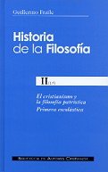 Historia de la filosofía. II (1º): El cristianismo y la filosofía patrística. Primera escolástica, de Fraile | portada del li
