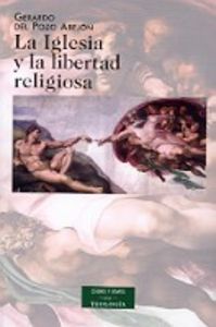 La Iglesia y la libertad religiosa, de Pozo Abejón, Gerardo del | portada del libro