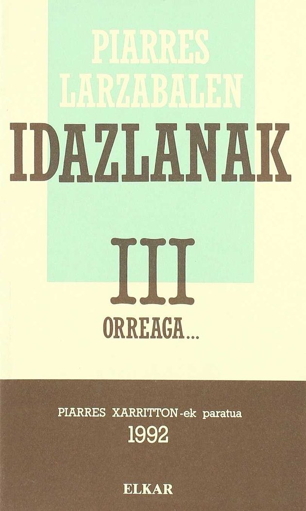 Piarres Larzabalen idazlanak 3, de Larzabal | portada del libro