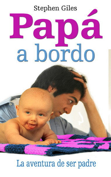 Papá a bordo, de Giles, Stephen | portada del libro
