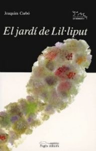 El jardí de Lil·liput, de Carbó Llorens, Joaquim | portada del libro