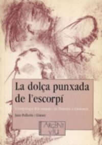 La dolça punxada de l'escorpí, de Pallarés Gómez, Joan | portada del libro