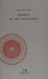 Quaderns de vella i nova alquímia, de Palau i Fabre, Josep | portada del libro