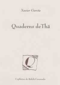 Quaderns de Thä, de García, Xavier | portada del libro